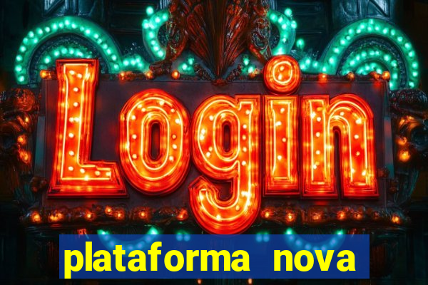 plataforma nova pagando fortune tiger baixar